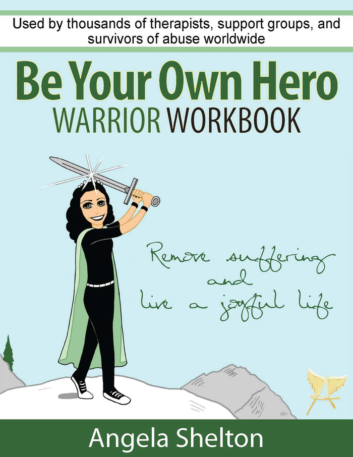 Be Your Own Hero Warrior Workbook